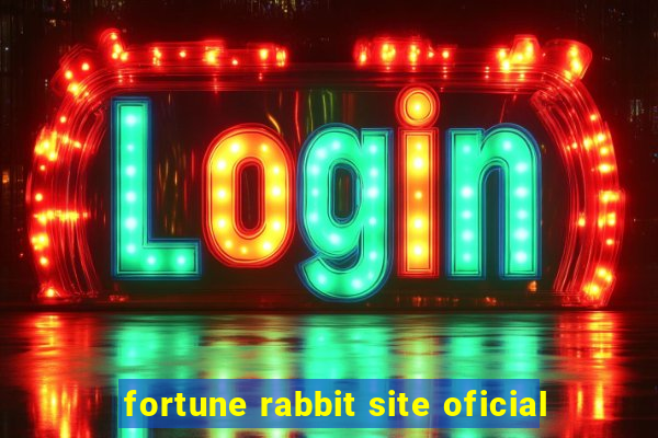 fortune rabbit site oficial